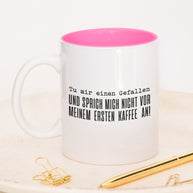 Vor meinem ersten Kaffee - Tasse