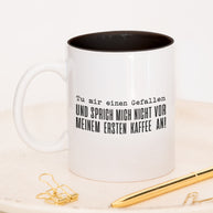 Vor meinem ersten Kaffee - Tasse