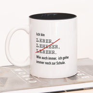 Tasse mit Spruch, Tasse mit Aufdruck, Ich bin Lehrer, Kollegin Kollege, Mitarbeiterin Mitarbeiter, Chefin Chef, Geschenk für Kollegin oder Kollege, schwarz