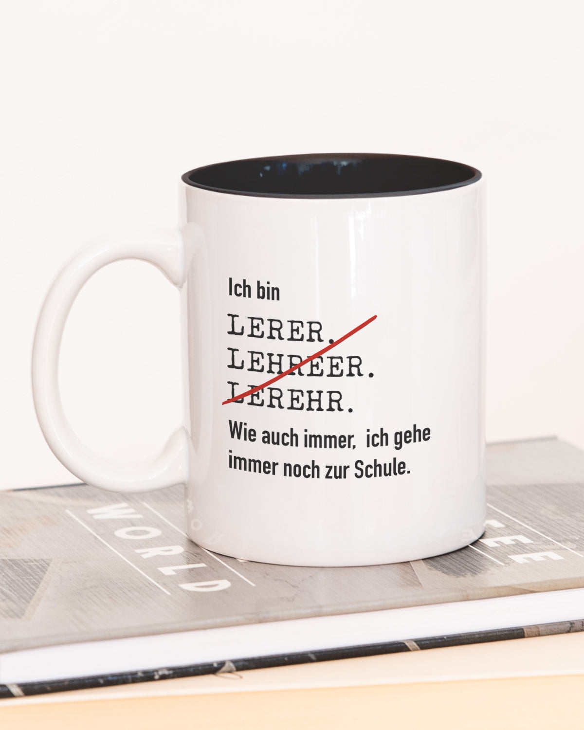 Ich bin Lehrer/in - Tasse Lehrer Schwarz Tasse Lieblingskollegen®