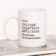 Ich bin Erzieher/in - Tasse Erzieher Weiß Tasse Lieblingskollegen®