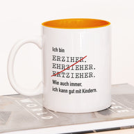 Ich bin Erzieher/in - Tasse Erzieher Orange Tasse Lieblingskollegen®