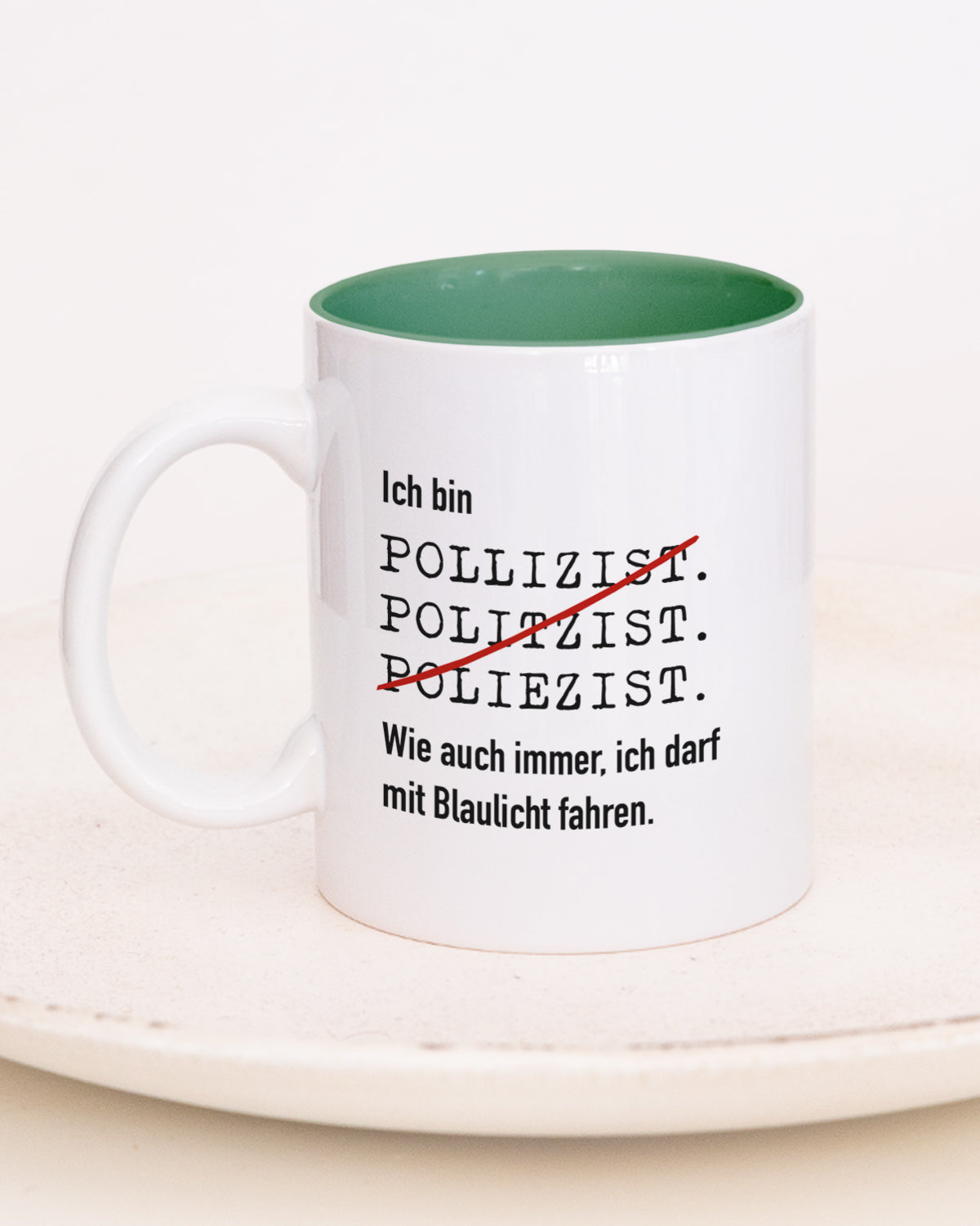 Ich bin Polizist/in - Tasse Polizist Dunkelgrün Tasse Lieblingskollegen®