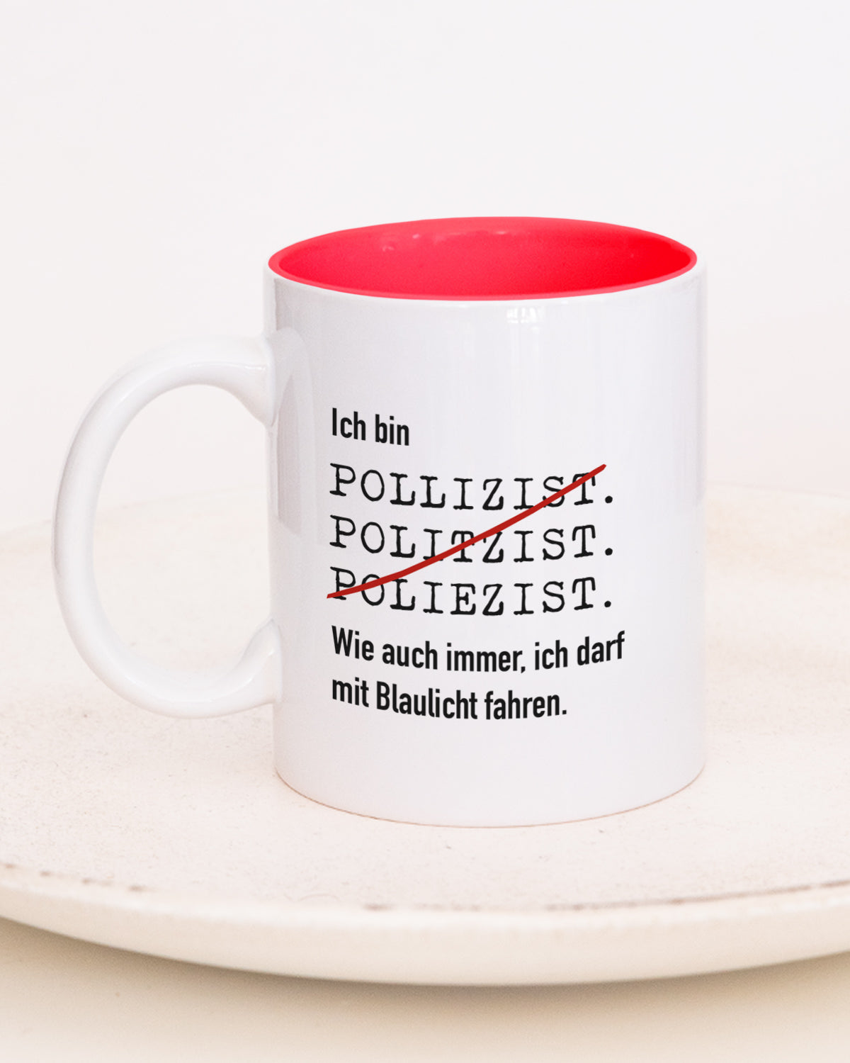 Ich bin Polizist/in - Tasse Polizist Rot Tasse Lieblingskollegen®