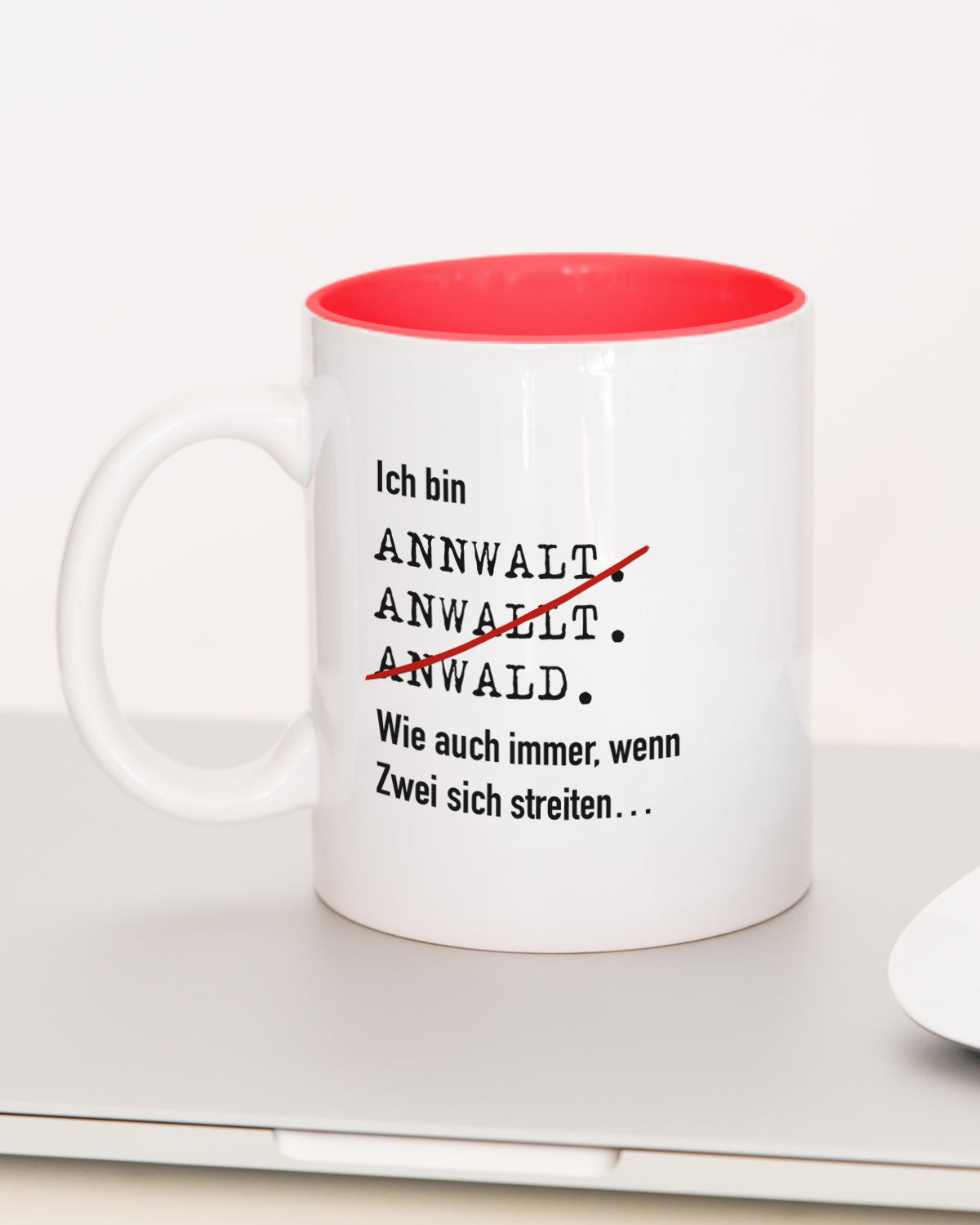Ich bin Anwalt/Anwältin - Tasse Anwalt Rot Tasse Lieblingskollegen®