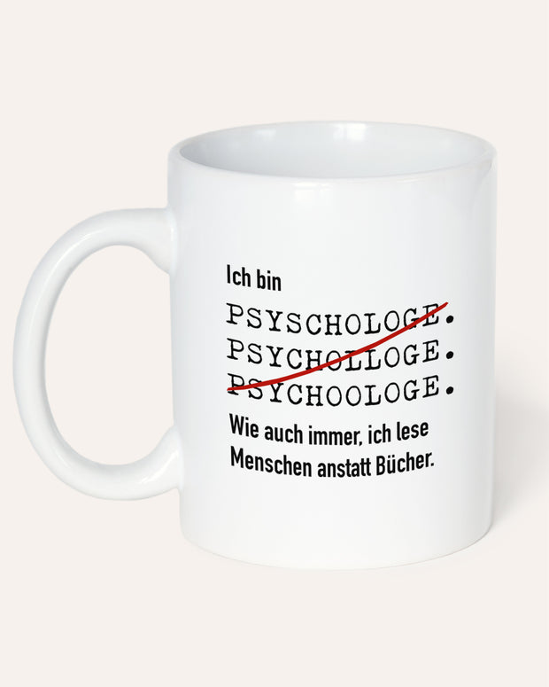 Ich bin Psychologe/in - Tasse Tasse Lieblingskollegen®