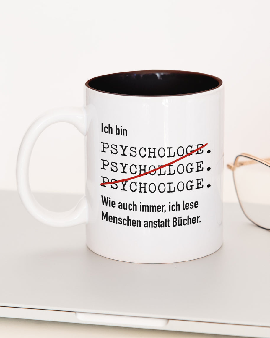 Ich bin Psychologe/in - Tasse Psychologe Schwarz Tasse Lieblingskollegen®