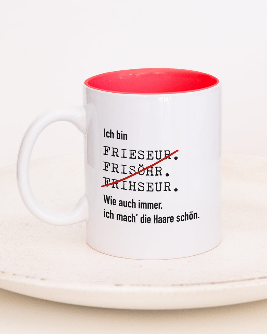 Ich bin Friseur/in - Tasse Friseur Rot Tasse Lieblingskollegen®