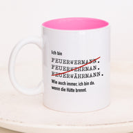 Ich bin Feuerwehrmann - Tasse Pink Tasse Lieblingskollegen®