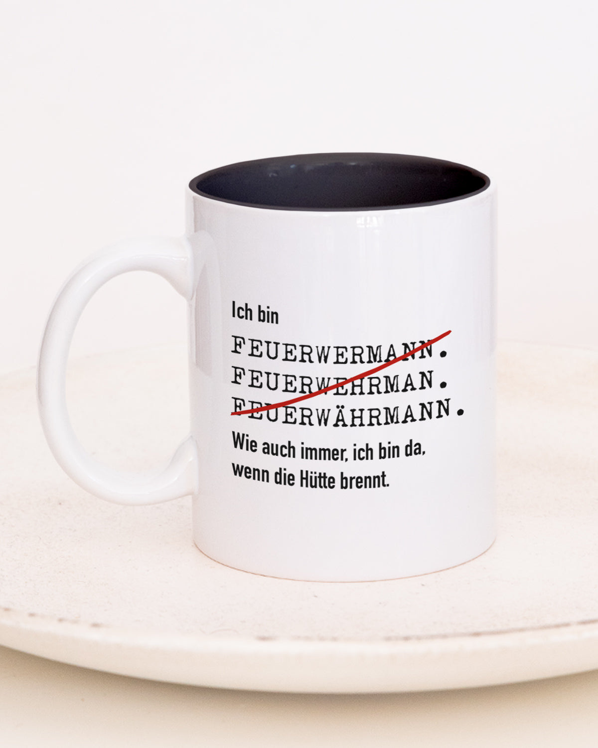 Ich bin Feuerwehrmann/-frau - Tasse Feuerwehrmann Schwarz Tasse Lieblingskollegen®