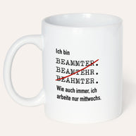 Ich bin Beamter - Tasse