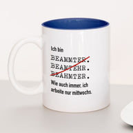 Ich bin Beamter - Tasse