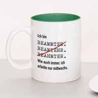 Ich bin Beamter - Tasse