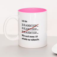 Ich bin Beamter - Tasse