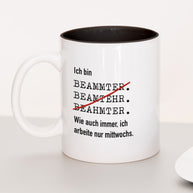 Ich bin Beamter - Tasse