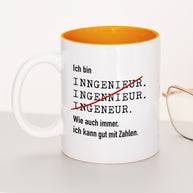 Ich bin Ingenieur/in - Tasse Ingenieur Orange Tasse Lieblingskollegen®