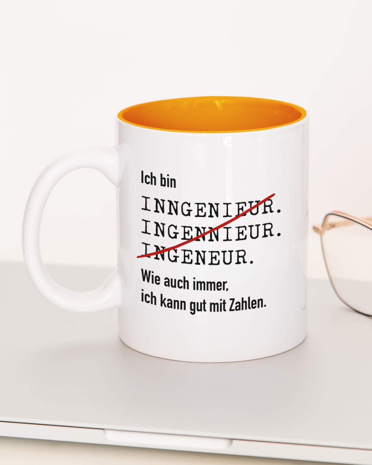 Ich bin Ingenieur/in - Tasse Ingenieur Orange Tasse Lieblingskollegen®