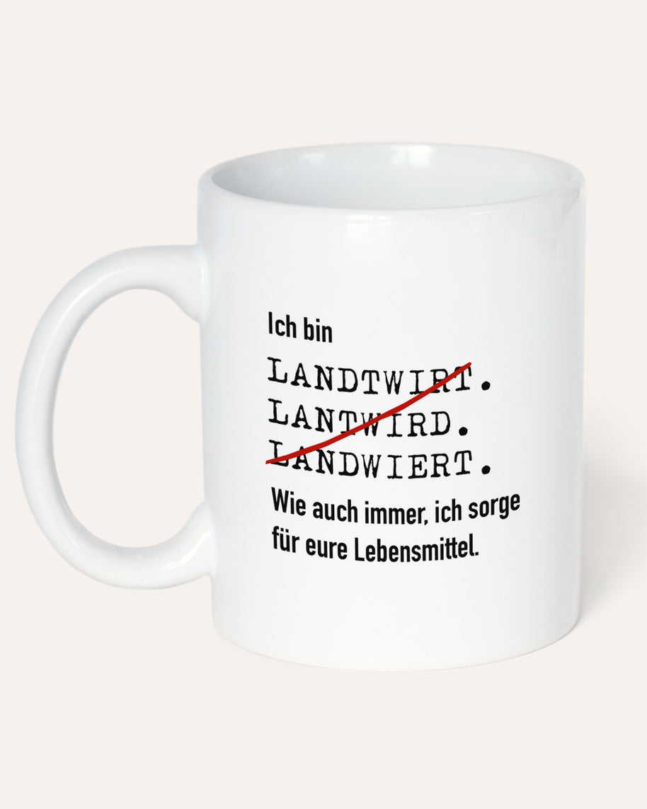 Ich bin Landwirt - Tasse Tasse Lieblingskollegen®