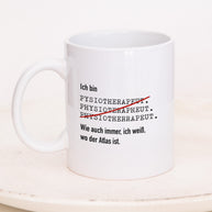 Ich bin Physiotherapeut/in - Tasse Physiotherapeut Weiß Tasse Lieblingskollegen®