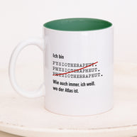 Ich bin Physiotherapeut/in - Tasse Physiotherapeut Dunkelgrün Tasse Lieblingskollegen®