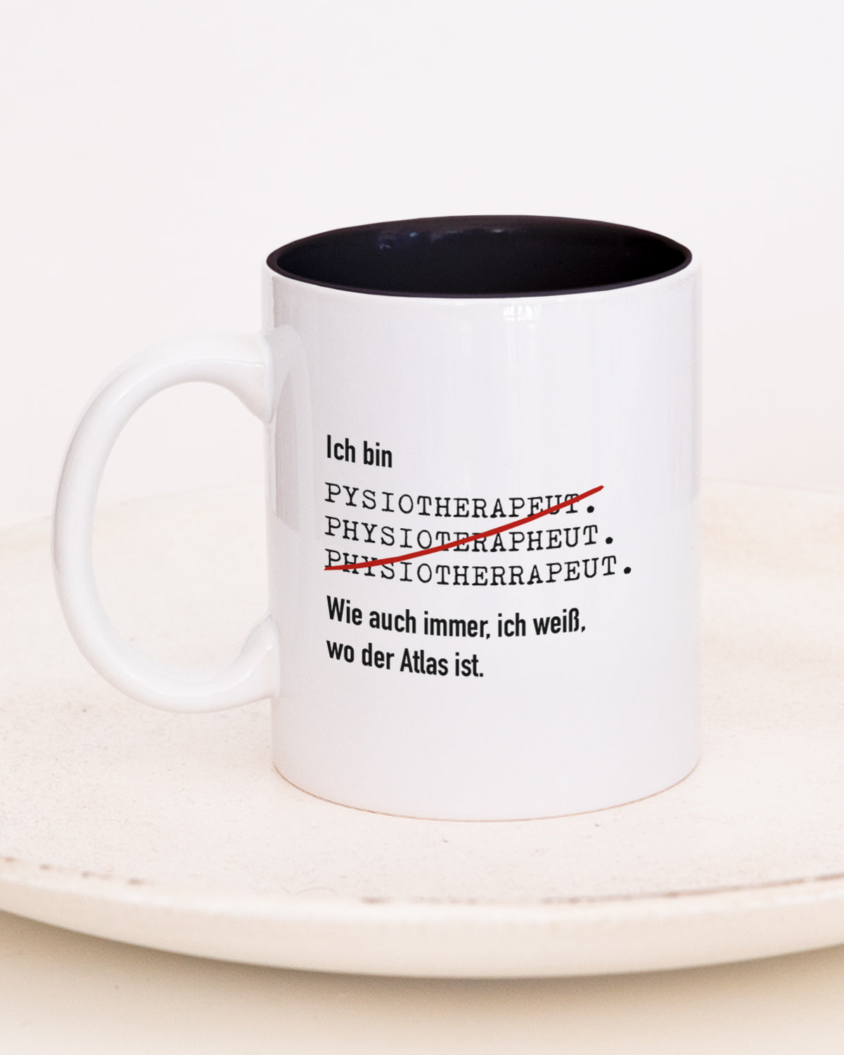 Ich bin Physiotherapeut/in - Tasse Physiotherapeut Schwarz Tasse Lieblingskollegen®