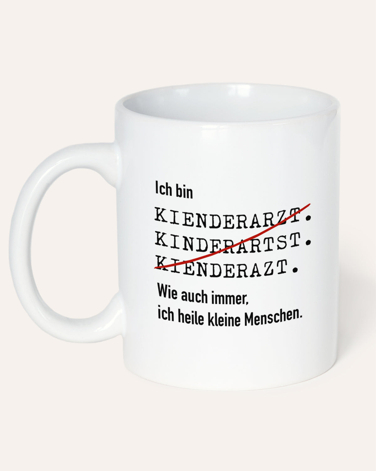 Ich bin Kinderarzt/Kinderärztin- Tasse Tasse Lieblingskollegen®