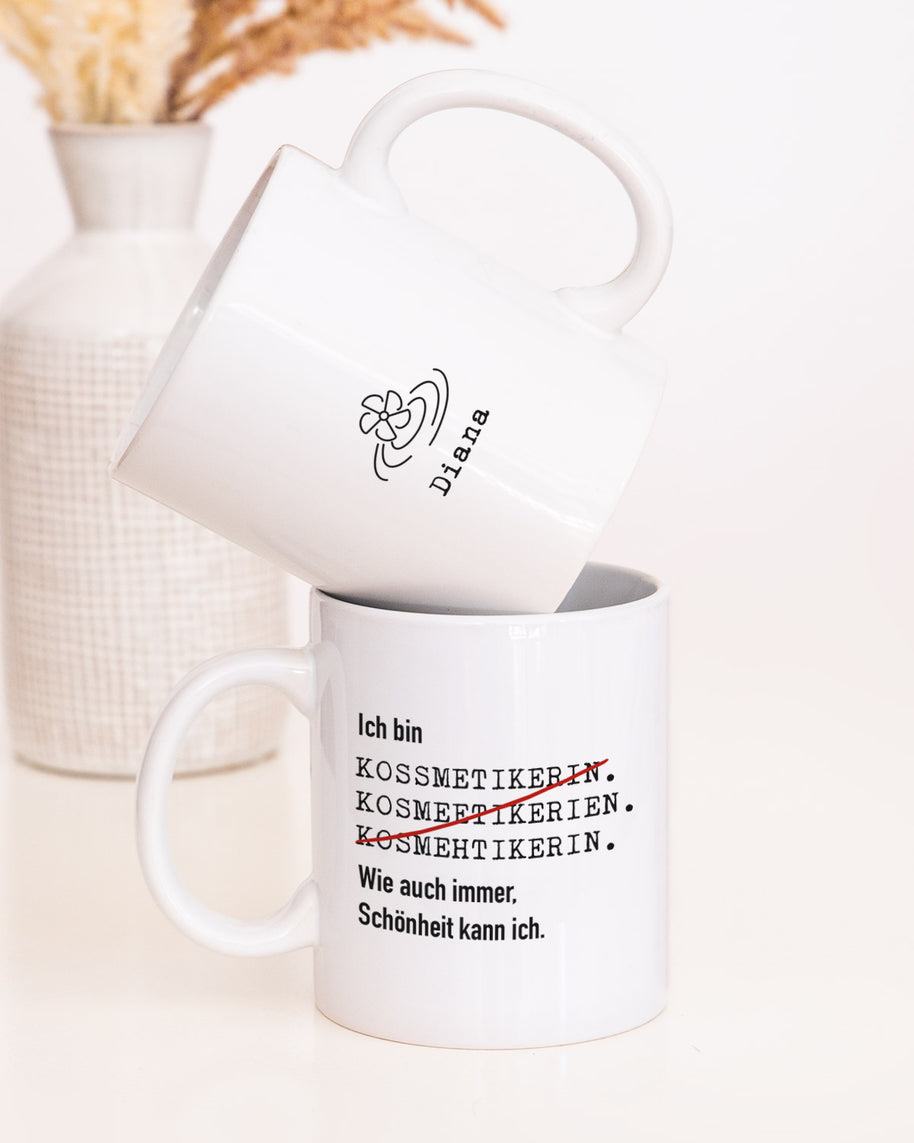 Ich bin Kosmetikerin - Tasse Tasse Lieblingskollegen®