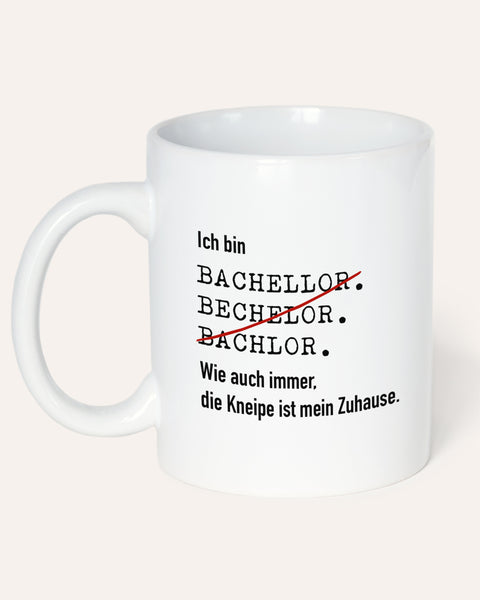 Ich bin Bachelor - Tasse Tasse Lieblingskollegen®