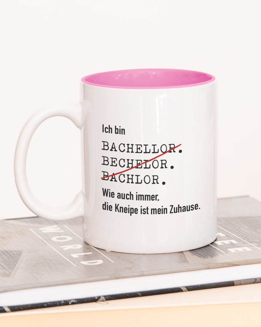 Ich bin Bachelor - Tasse Pink Tasse Lieblingskollegen