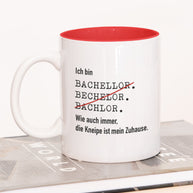Ich bin Bachelor - Tasse Rot Tasse Lieblingskollegen