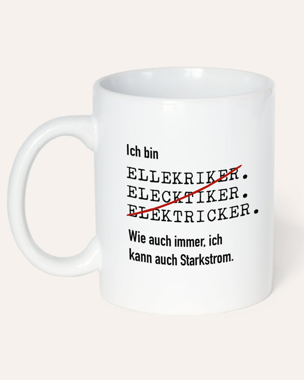 Ich bin Elektriker - Tasse