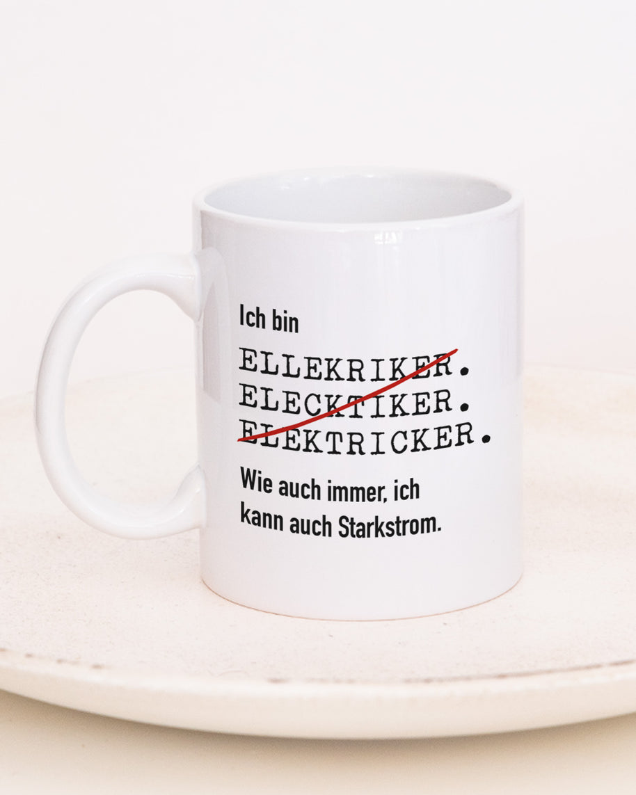 Ich bin Elektriker/in - Tasse Elektriker Weiß Tasse Lieblingskollegen®