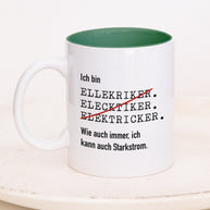 Ich bin Elektriker - Tasse