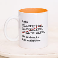 Ich bin Elektriker - Tasse