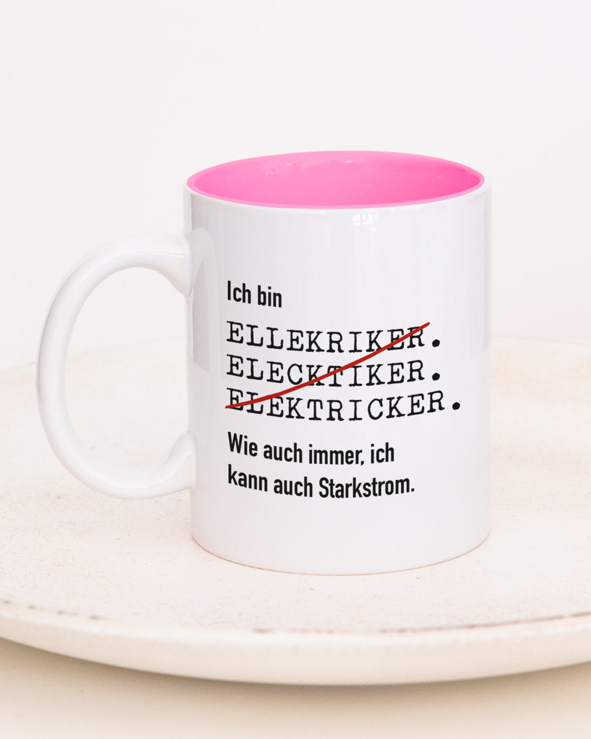 Ich bin Elektriker/in - Tasse Elektriker Pink Tasse Lieblingskollegen®