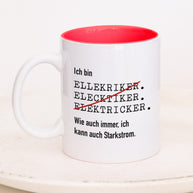 Ich bin Elektriker - Tasse
