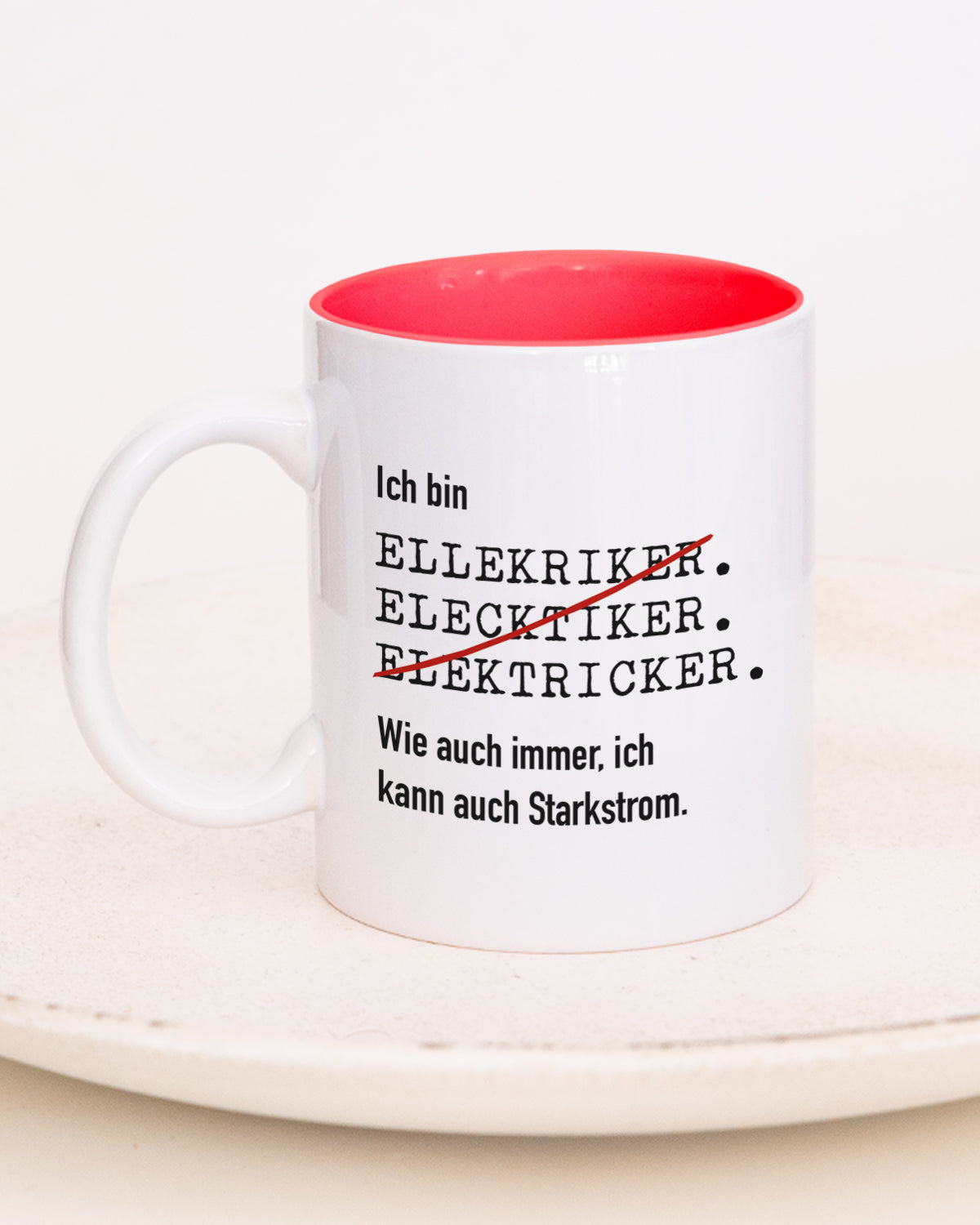 Ich bin Elektriker/in - Tasse Elektriker Rot Tasse Lieblingskollegen®