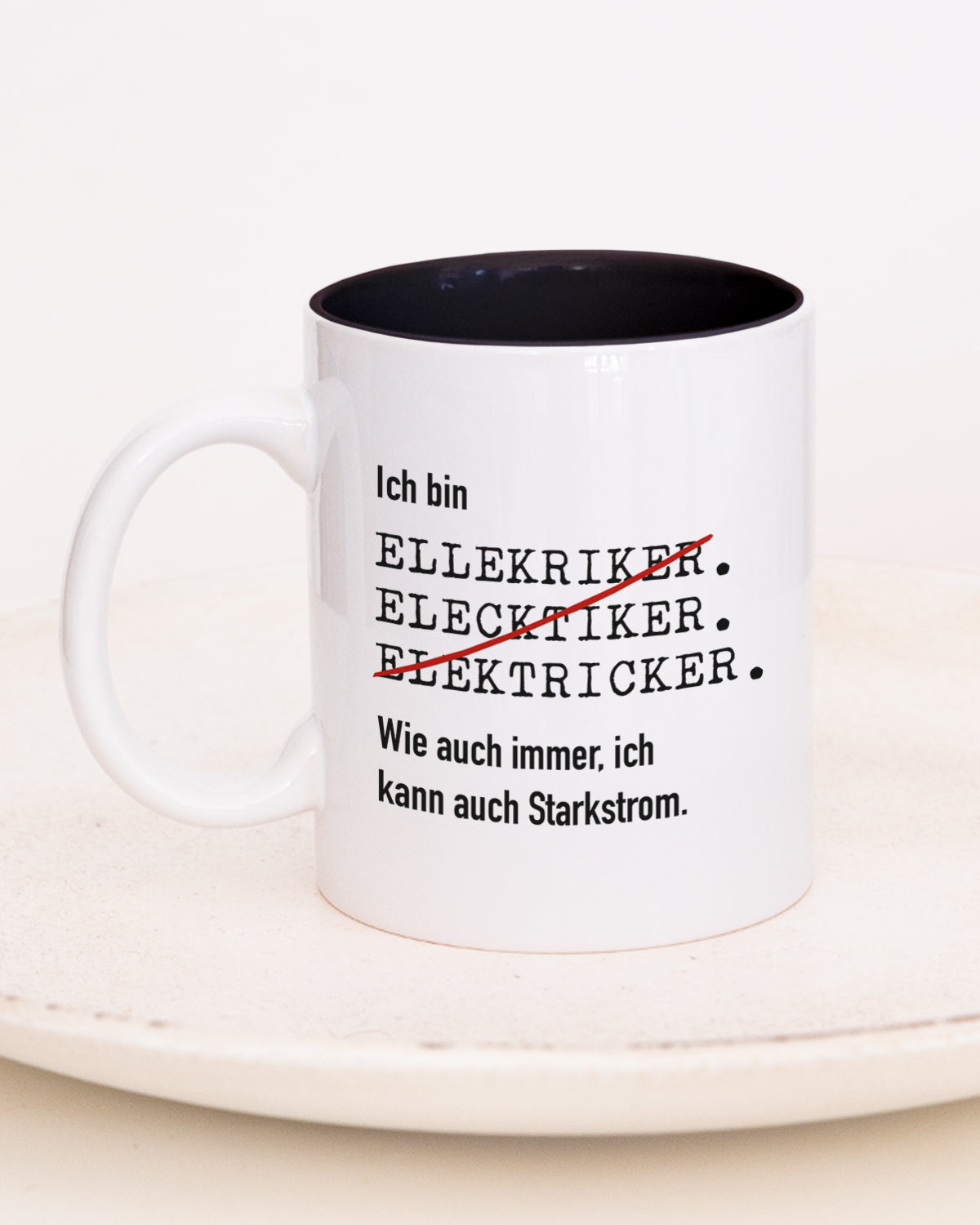 Ich bin Elektriker/in - Tasse Elektriker Schwarz Tasse Lieblingskollegen®