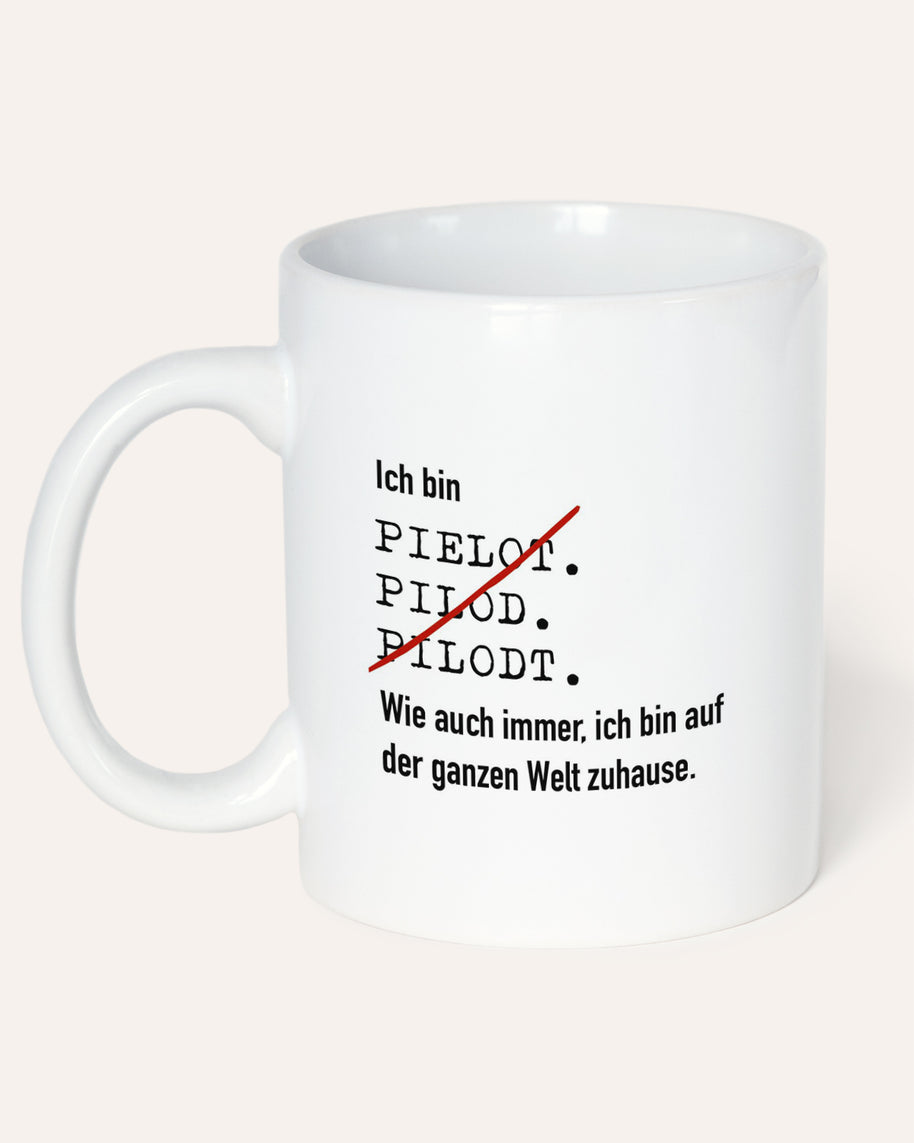 Ich bin Pilot - Tasse Tasse Lieblingskollegen®