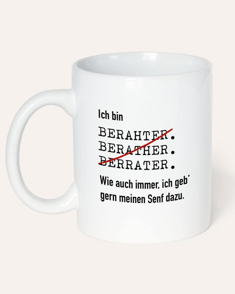Ich bin Berater - Tasse