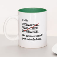Ich bin Berater - Tasse