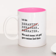 Ich bin Berater - Tasse