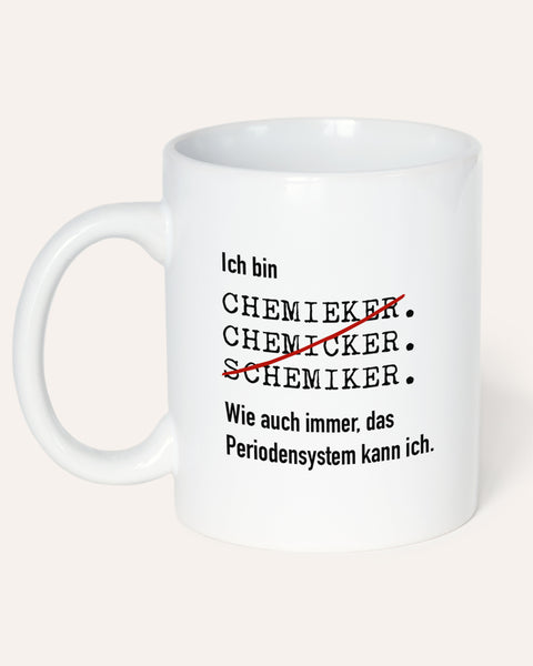 Ich bin Chemiker - Tasse Tasse Lieblingskollegen®