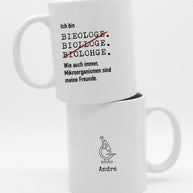 Ich bin Biologe - Tasse Tasse Lieblingskollegen®
