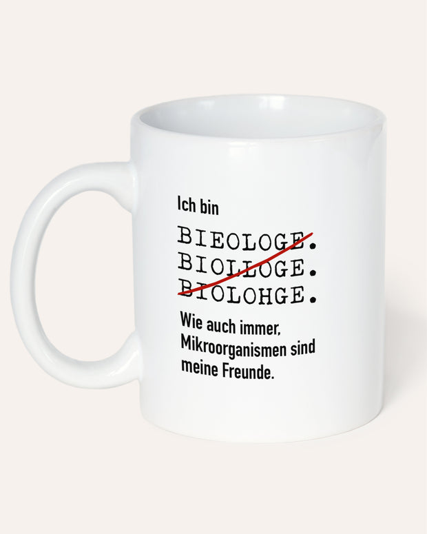 Ich bin Biologe - Tasse Tasse Lieblingskollegen®