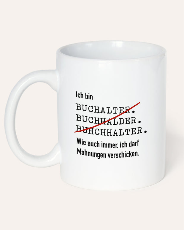 Ich bin Buchhalter - Tasse Tasse LKM1334_Tasse_Designvarianten_Buchhalter_Mockup1 Lieblingskollegen®