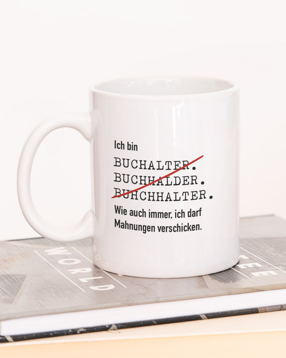 Ich bin Buchhalter - Tasse