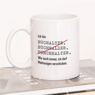 Ich bin Buchhalter - Tasse
