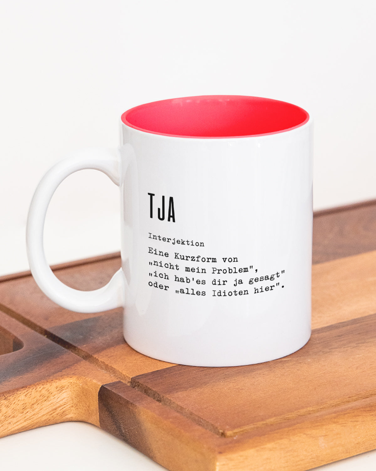 Definition Tja - Tasse Rot Tasse Lieblingskollegen®