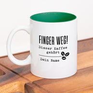 Finger weg - Tasse